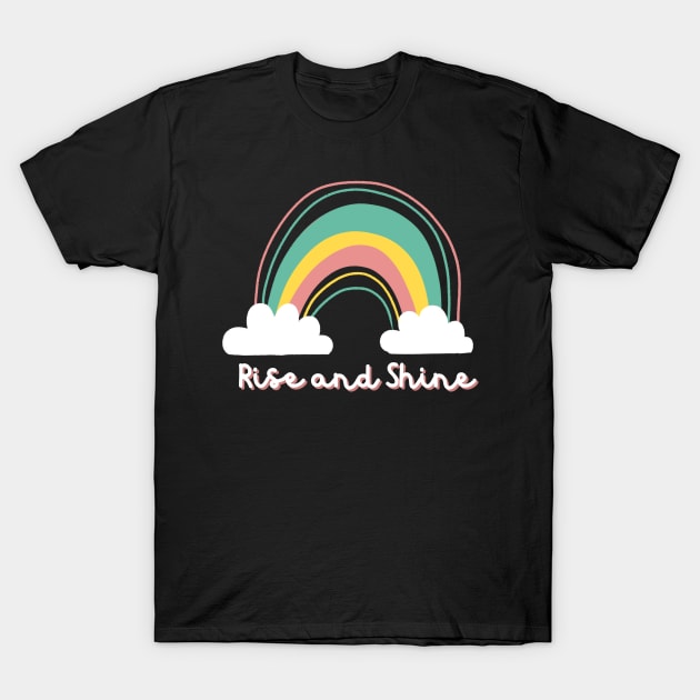 Rise and Shine T-Shirt by Random Prints